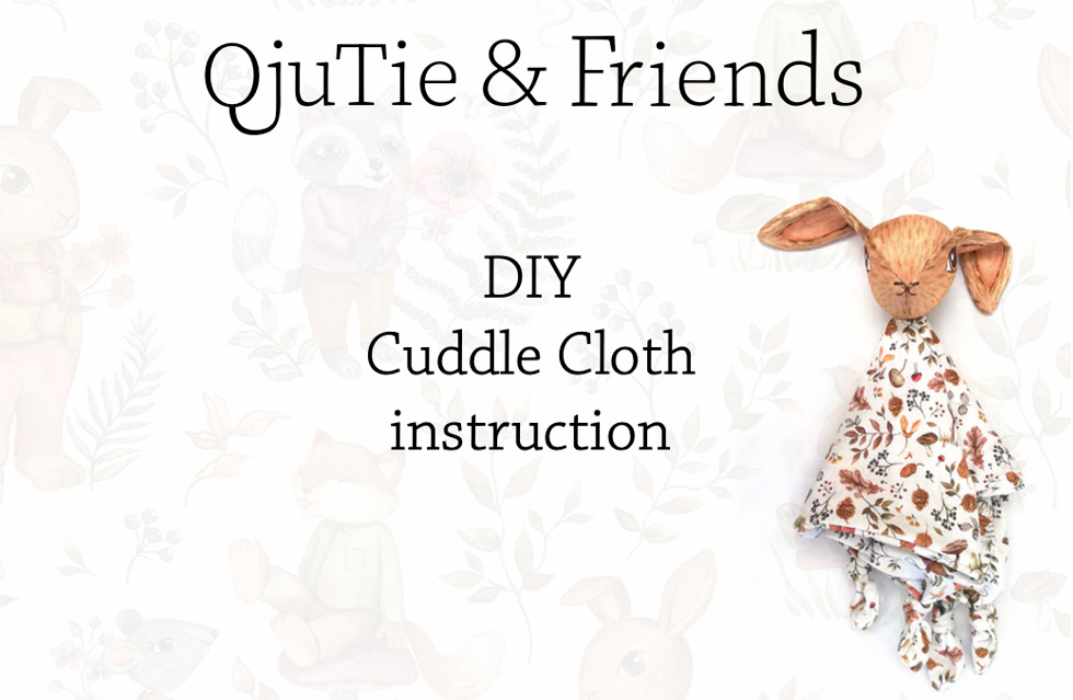 DIY Cuddle Cloth instruction